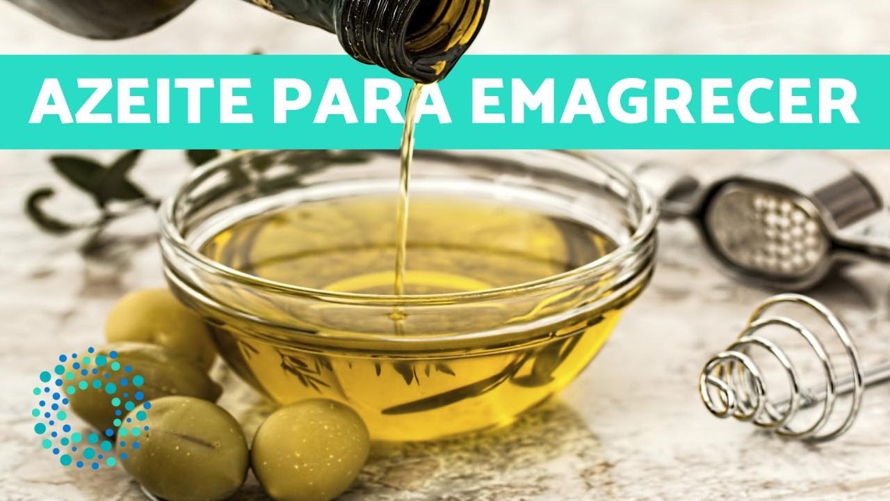 Azeite um super alimento para emagrecer