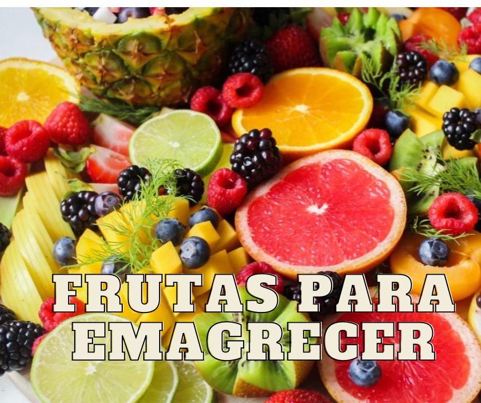 Frutas que ajudam a emagrecer: descubra quais são e como consumi-las