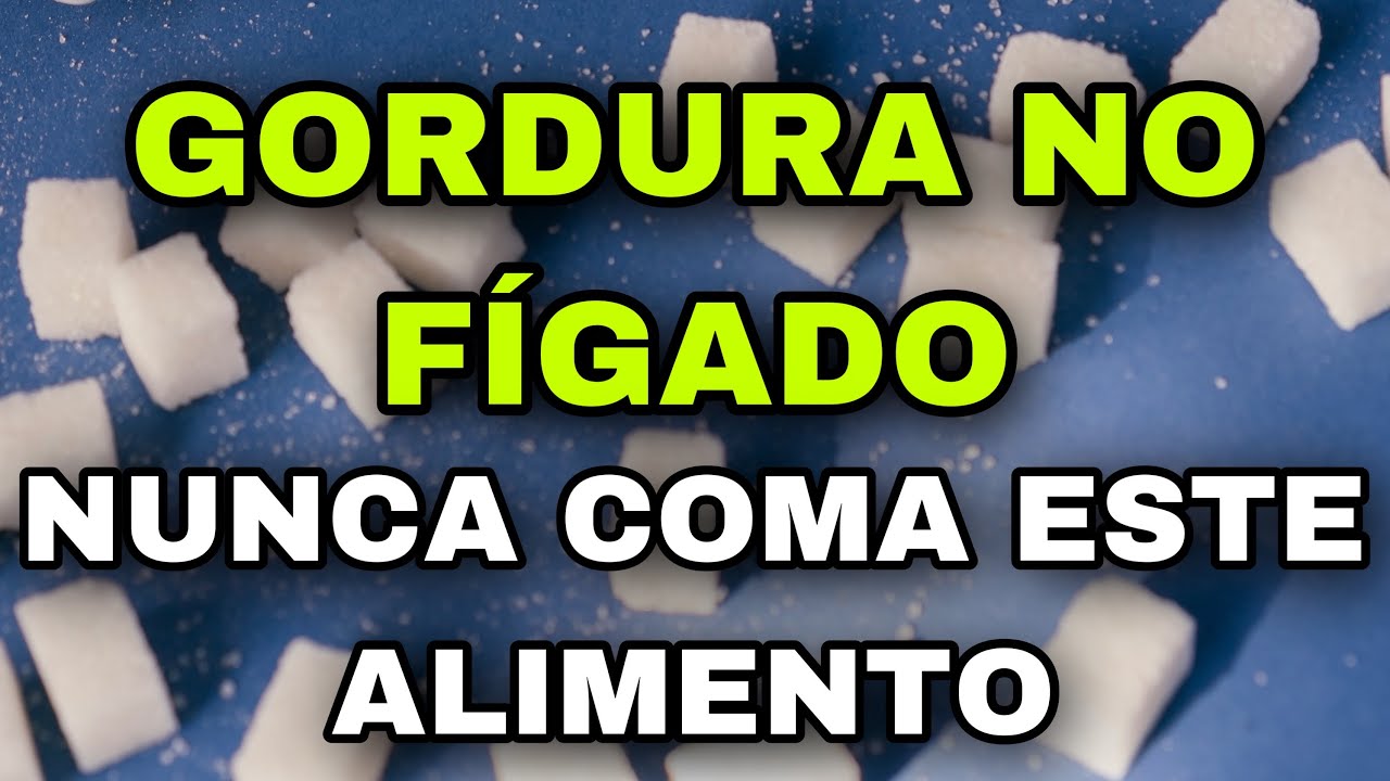 Gordura no fígado: 6 alimentos proibidos e também os 5 melhores